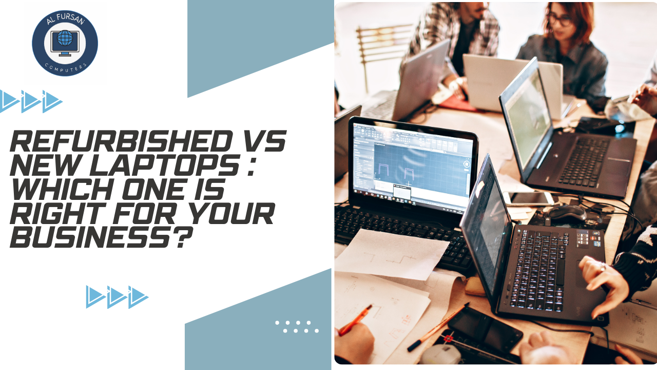 Refurbished Vs New Laptops Al Fursan